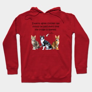 Experts agree chicken tax must be paid every time the fridge is opened - funny watercolour cat design Hoodie